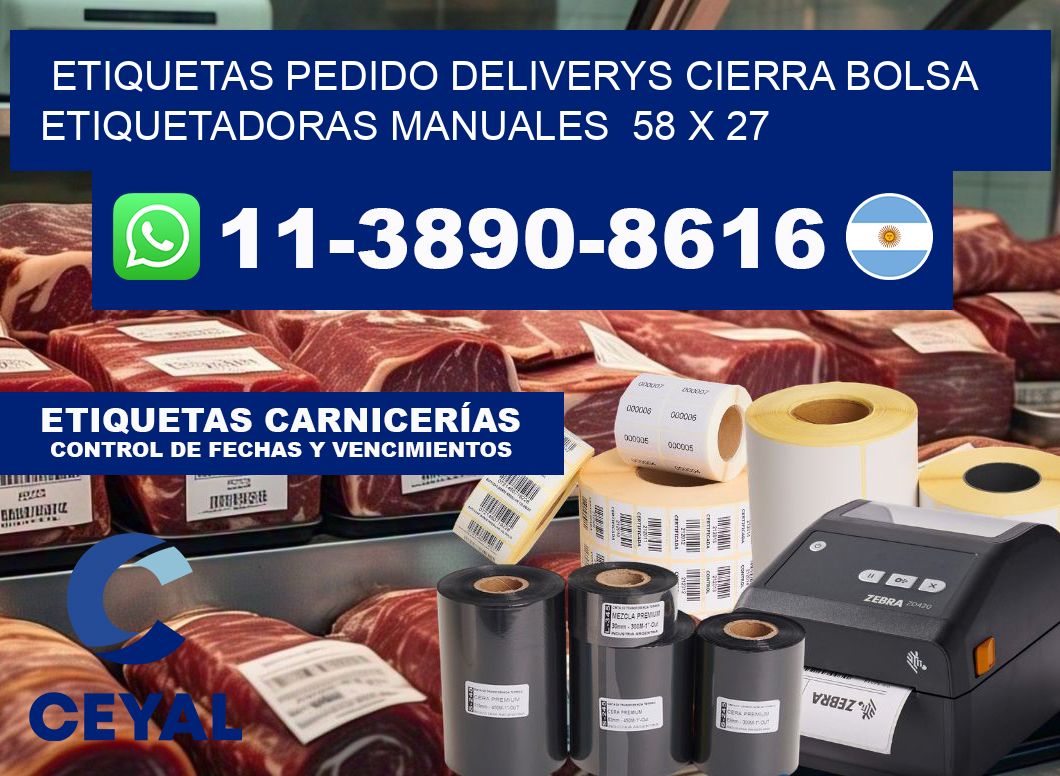 etiquetas pedido deliverys cierra bolsa  Etiquetadoras Manuales  58 x 27