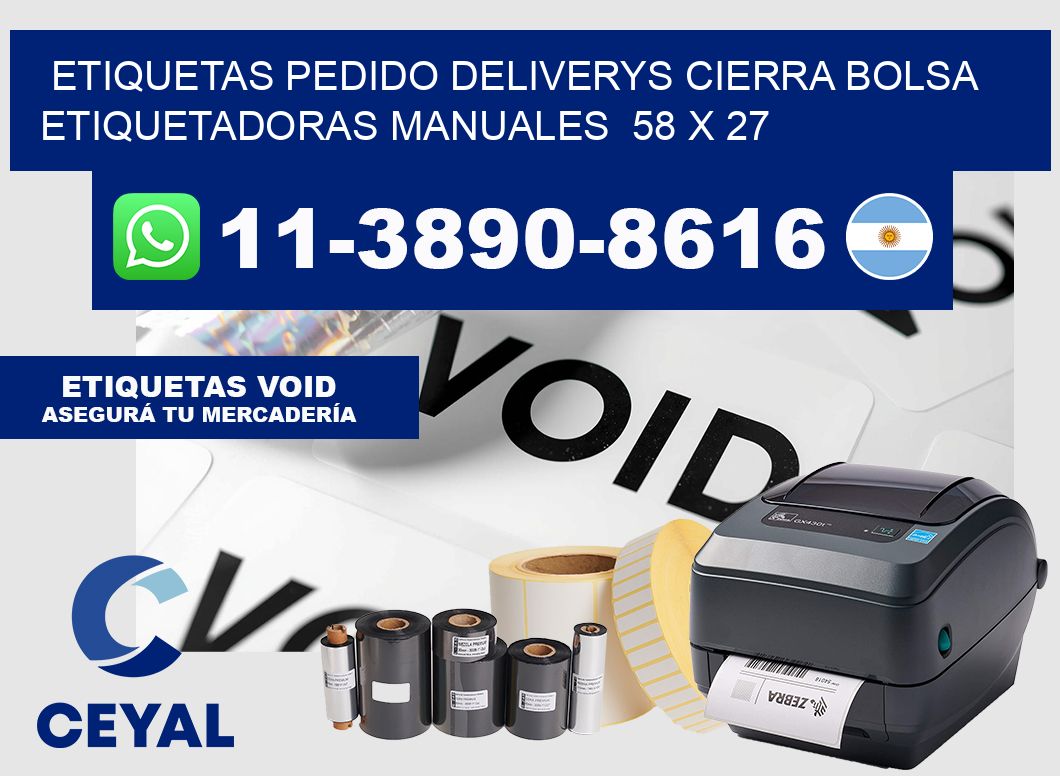 etiquetas pedido deliverys cierra bolsa  Etiquetadoras Manuales  58 x 27