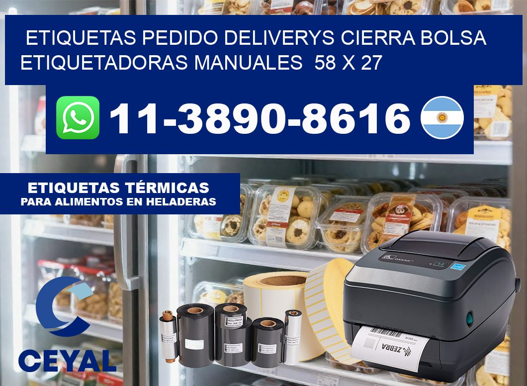 etiquetas pedido deliverys cierra bolsa  Etiquetadoras Manuales  58 x 27