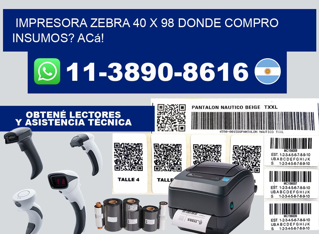impresora zebra 40 x 98 Donde compro insumos? Acá!