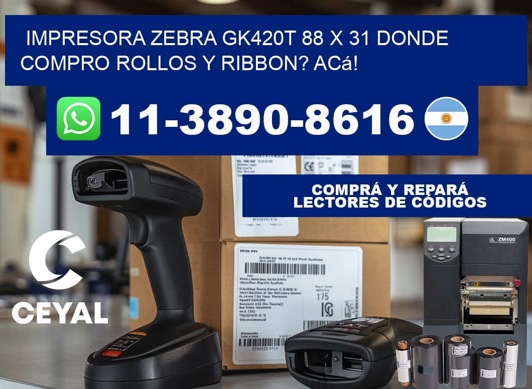 impresora zebra gk420t 88 x 31 Donde compro rollos y ribbon? Acá!