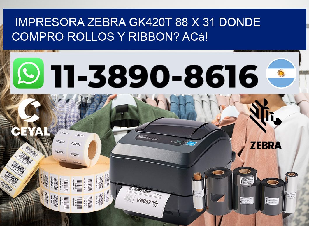 impresora zebra gk420t 88 x 31 Donde compro rollos y ribbon? Acá!