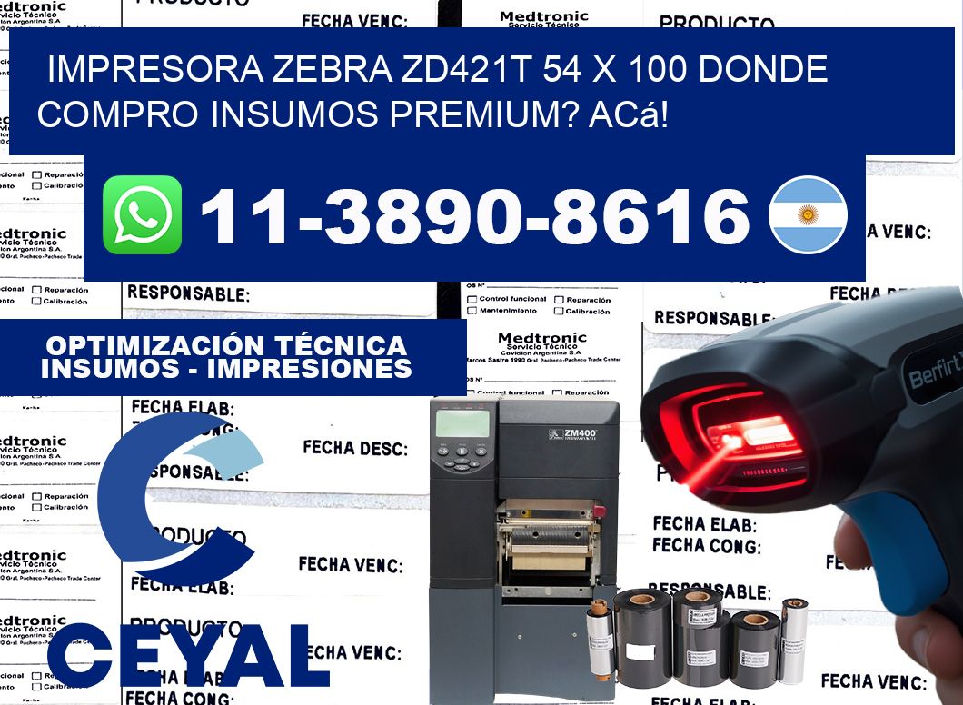 impresora zebra zd421t 54 x 100 Donde compro insumos premium? Acá!