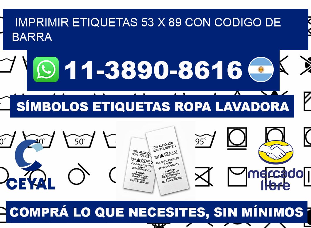 imprimir etiquetas 53 x 89 con codigo de barra