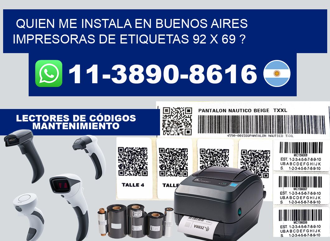 quien me instala en buenos aires impresoras de etiquetas 92 x 69 ?