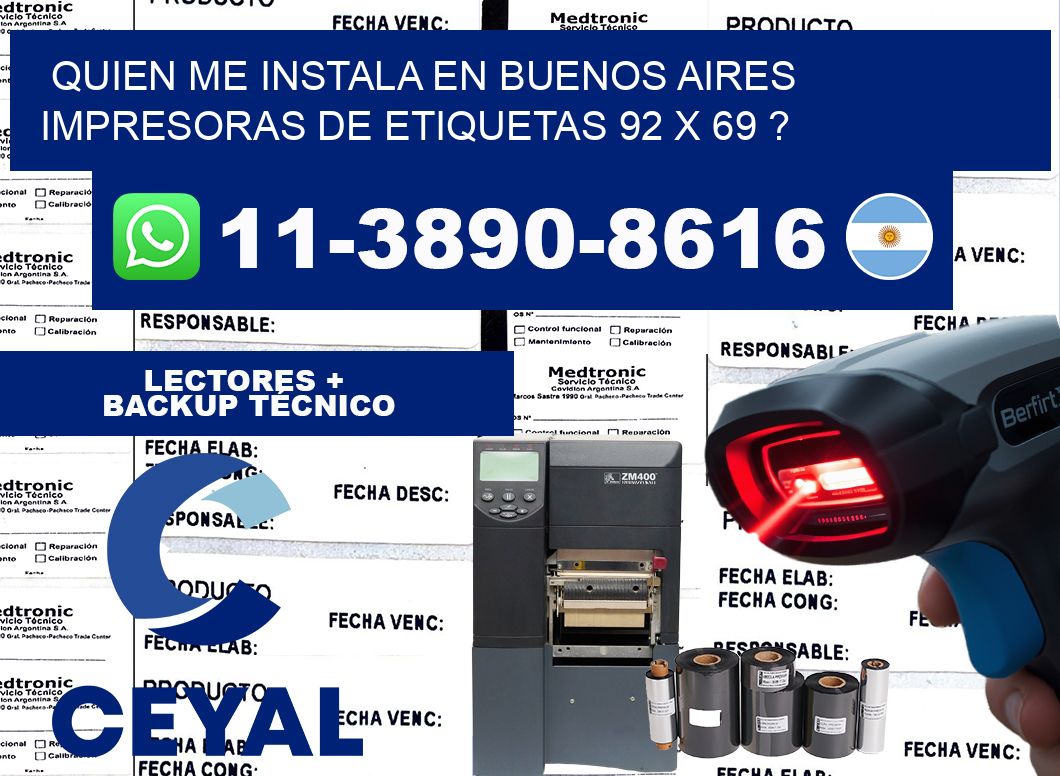 quien me instala en buenos aires impresoras de etiquetas 92 x 69 ?