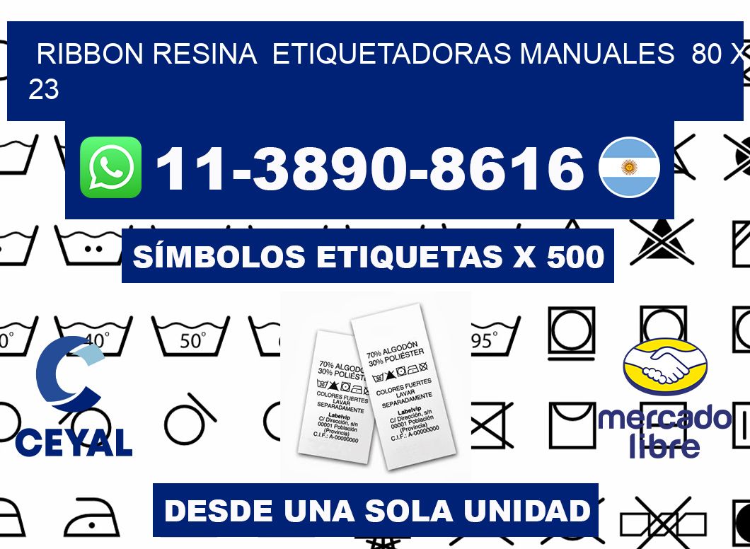 ribbon resina  Etiquetadoras Manuales  80 x 23