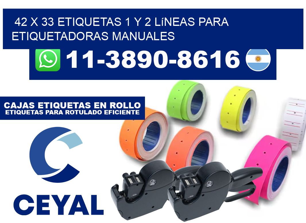 42 x 33 Etiquetas 1 y 2 líneas para etiquetadoras manuales
