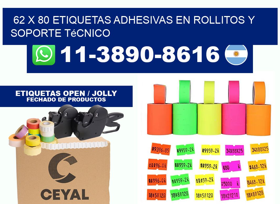 62 x 80 Etiquetas adhesivas en rollitos y soporte técnico