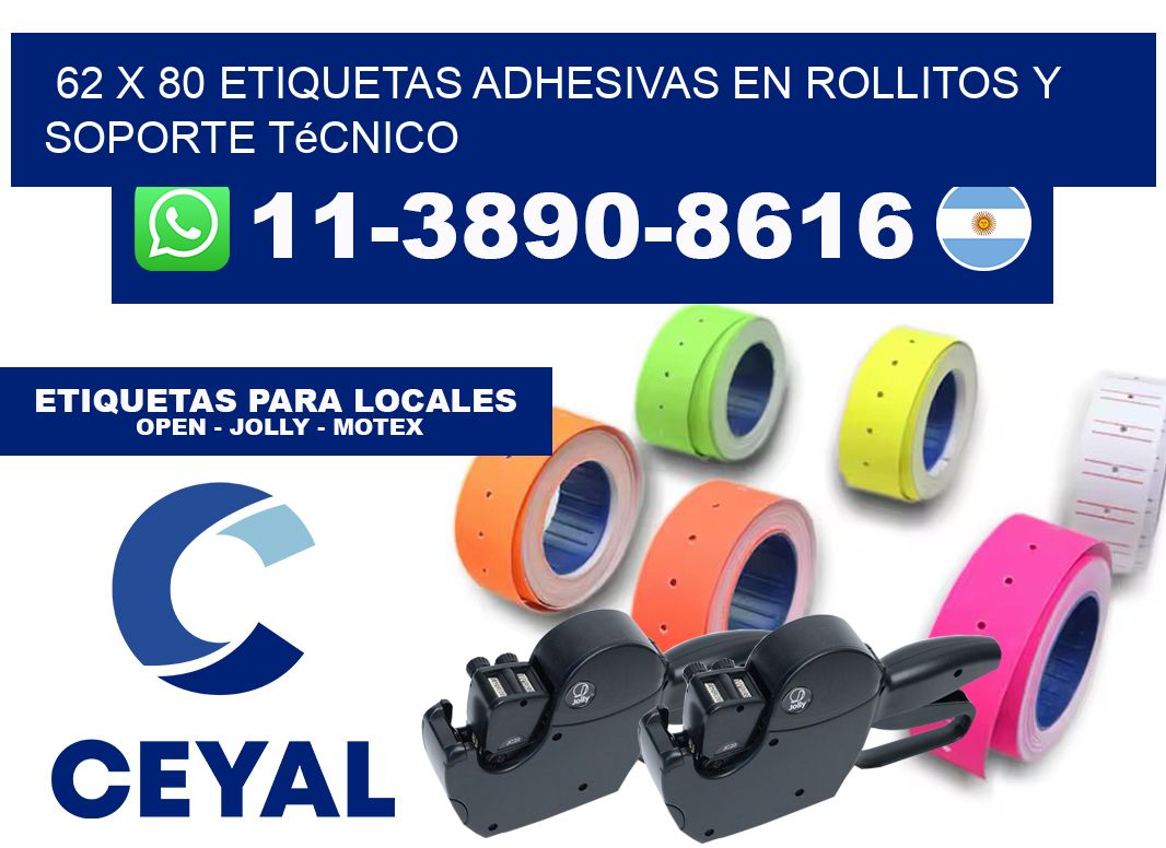 62 x 80 Etiquetas adhesivas en rollitos y soporte técnico