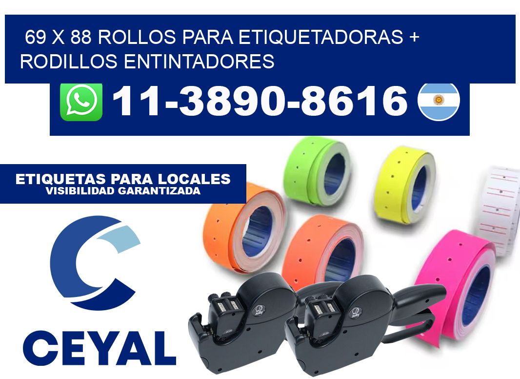 69 x 88 rollos para etiquetadoras + rodillos entintadores