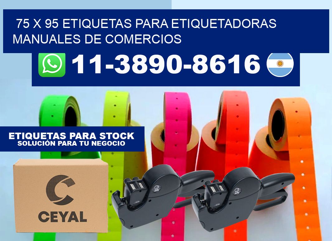 75 x 95 etiquetas para etiquetadoras manuales de comercios