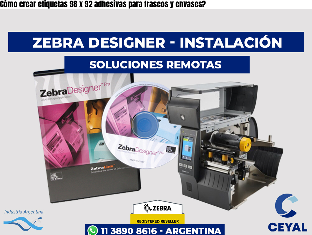 Cómo crear etiquetas 98 x 92 adhesivas para frascos y envases?