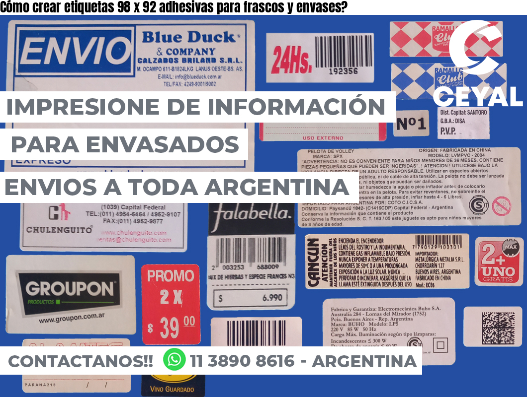 Cómo crear etiquetas 98 x 92 adhesivas para frascos y envases?