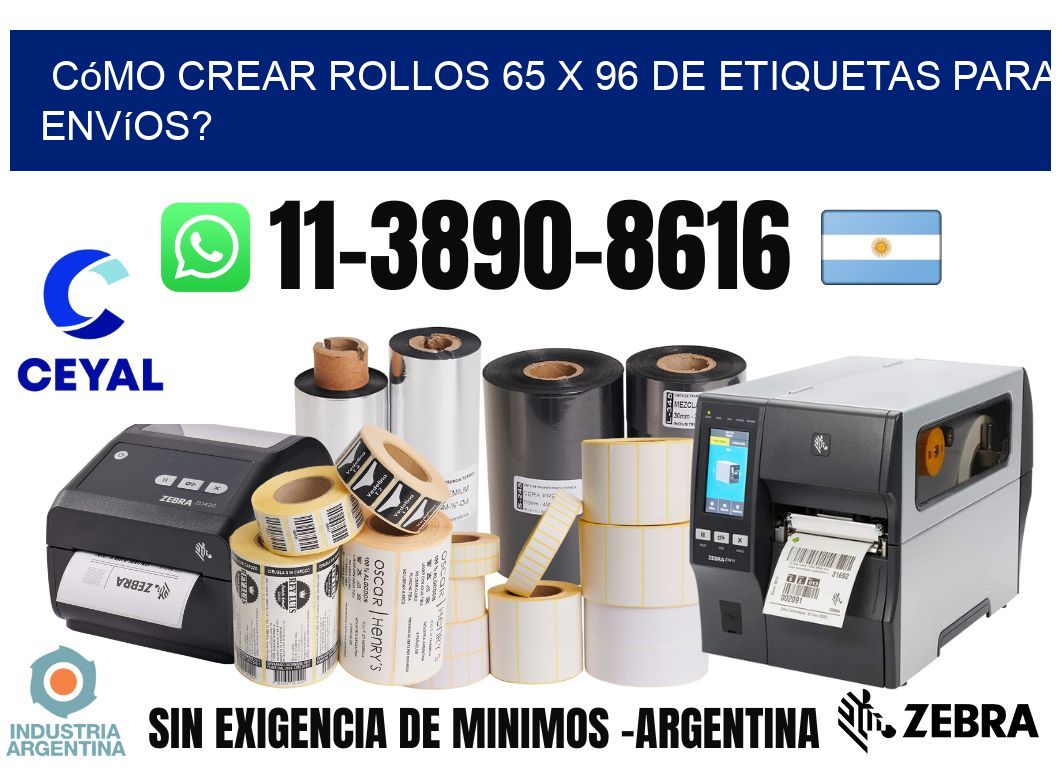 Cómo crear rollos 65 x 96 de etiquetas para envíos?