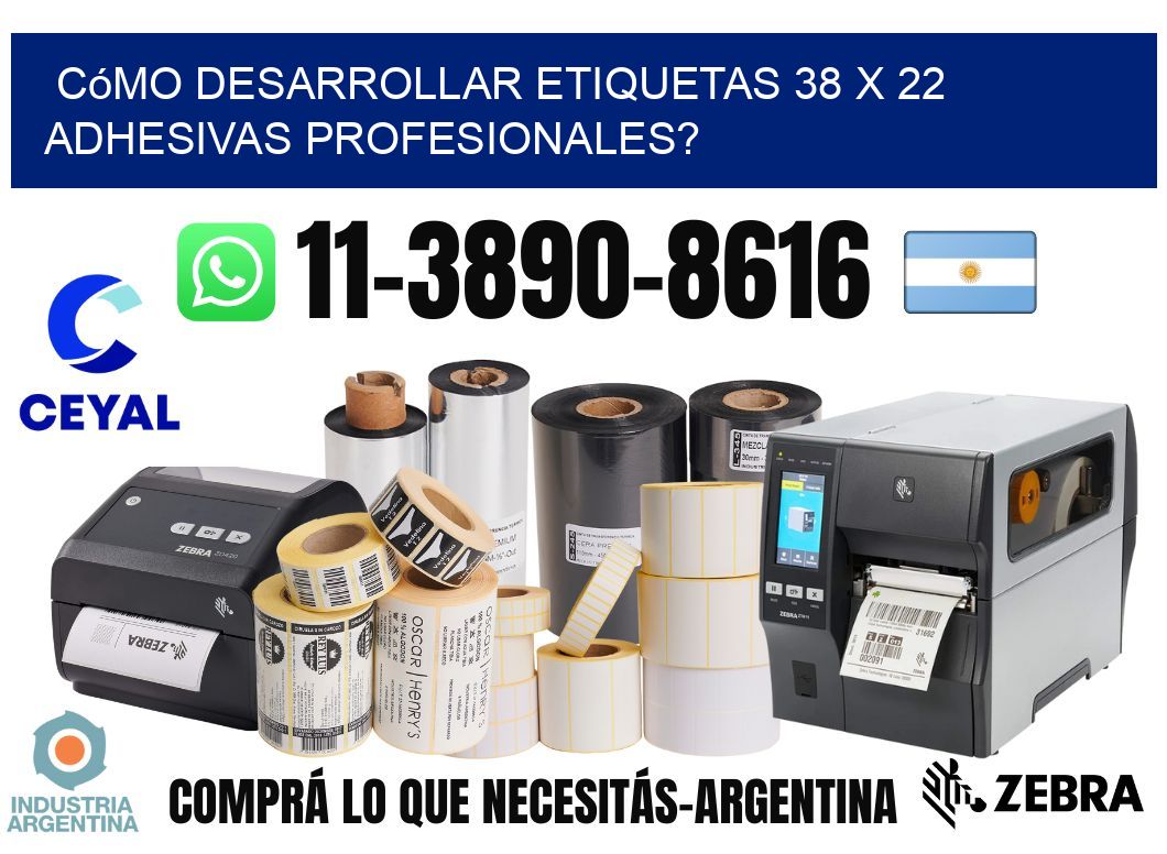 Cómo desarrollar etiquetas 38 x 22 adhesivas profesionales?