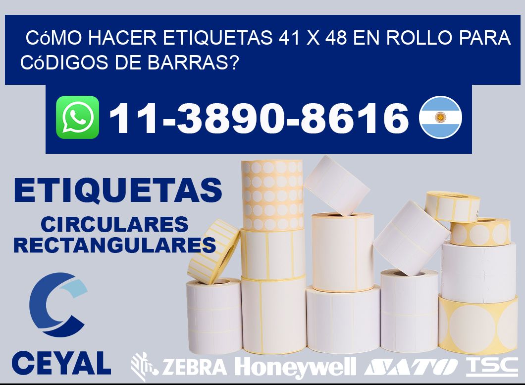 Cómo hacer etiquetas 41 x 48 en rollo para códigos de barras?