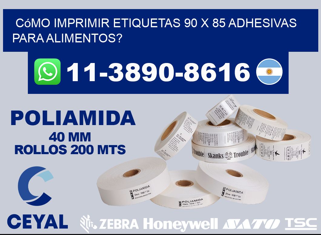 Cómo imprimir etiquetas 90 x 85 adhesivas para alimentos?
