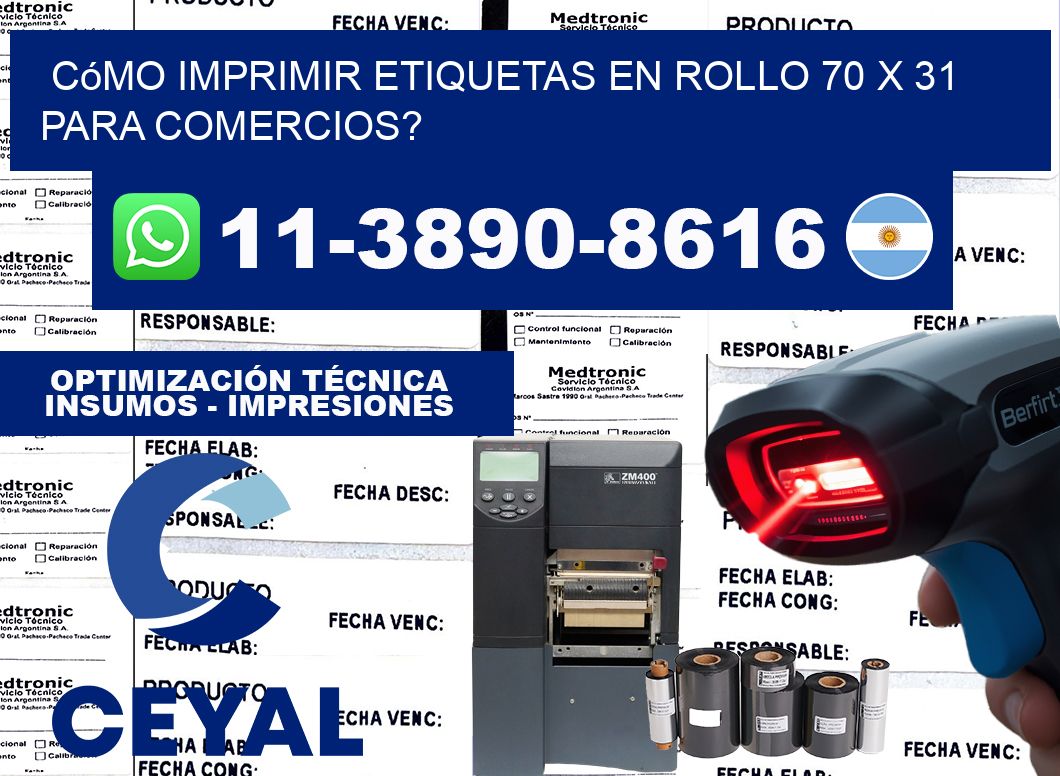 Cómo imprimir etiquetas en rollo 70 x 31 para comercios?