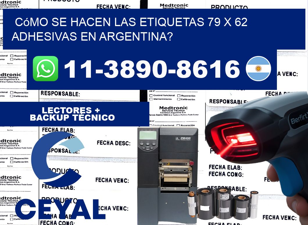Cómo se hacen las etiquetas 79 x 62 adhesivas en Argentina?