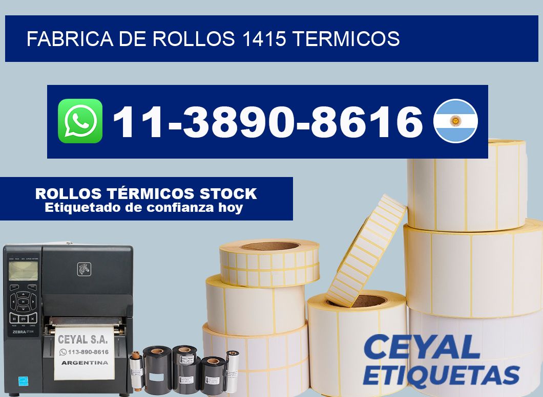 FABRICA DE ROLLOS 1415 TERMICOS
