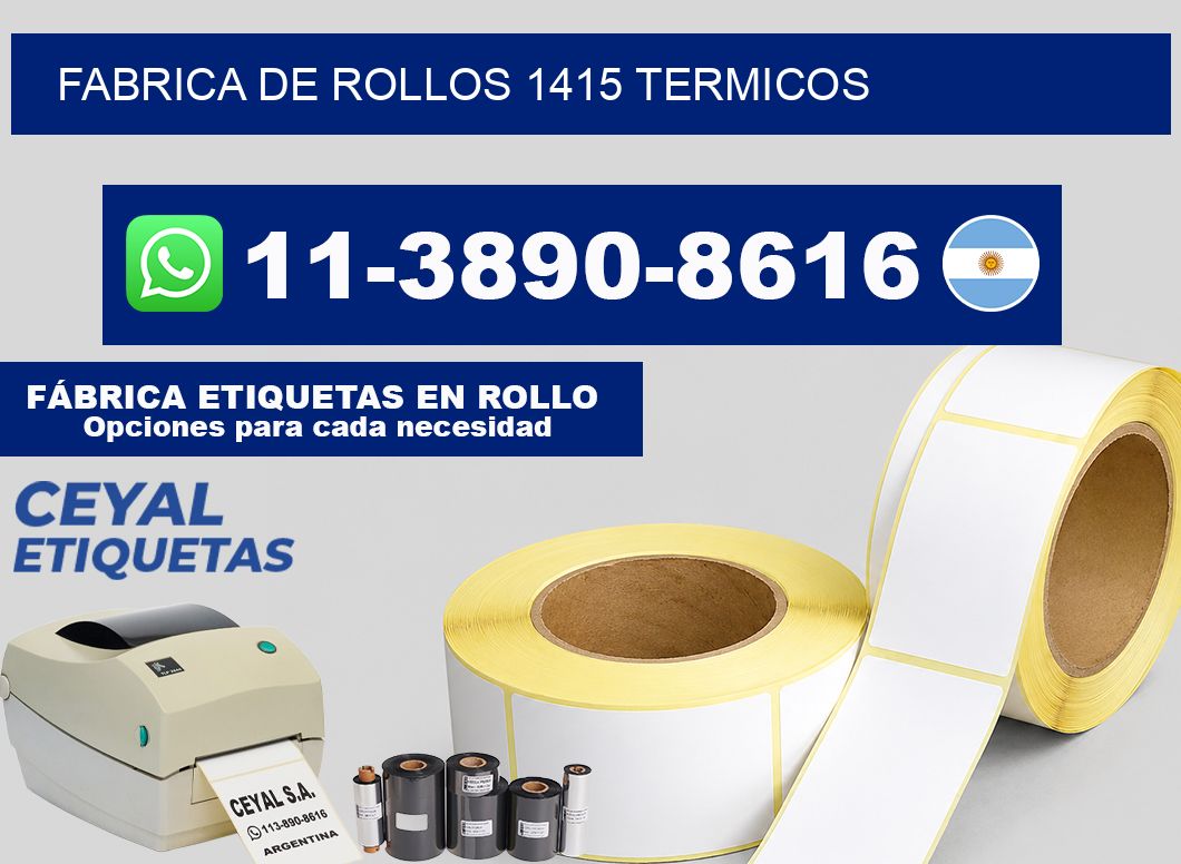 FABRICA DE ROLLOS 1415 TERMICOS