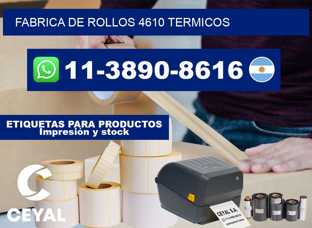 FABRICA DE ROLLOS 4610 TERMICOS
