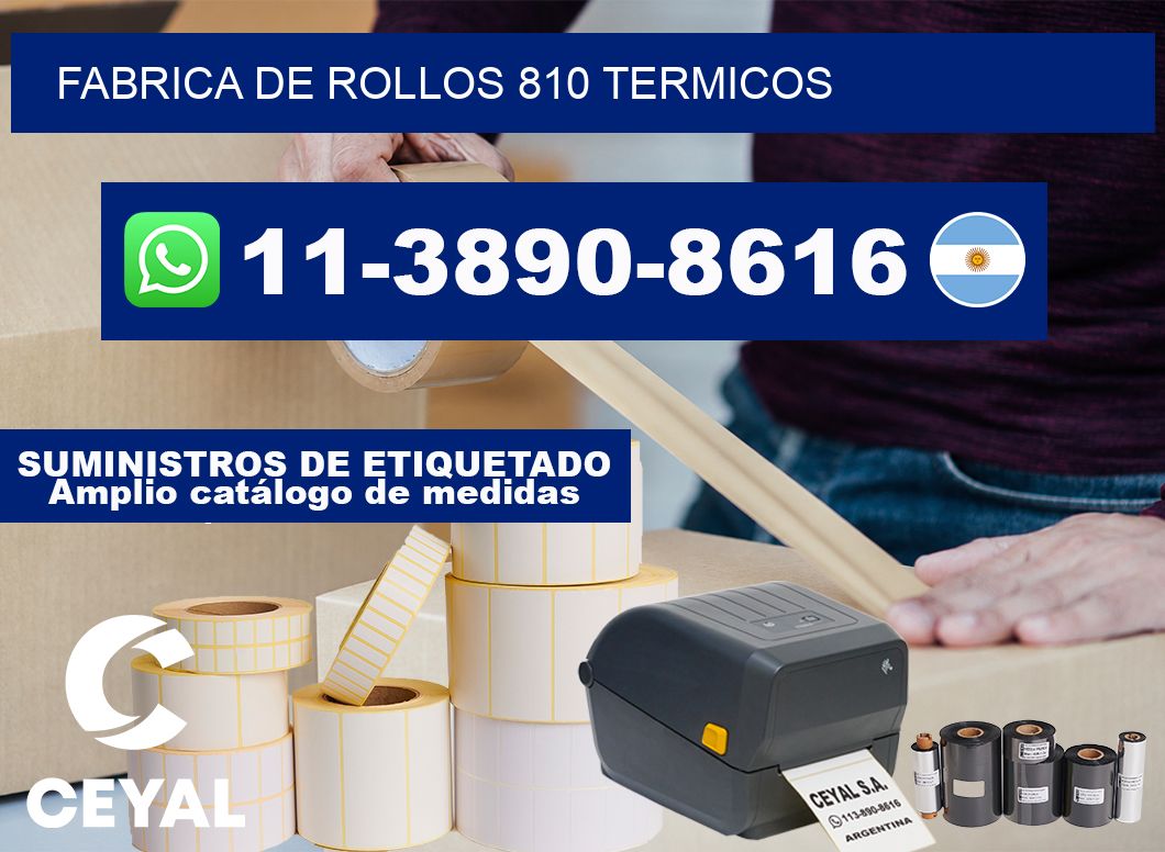 FABRICA DE ROLLOS 810 TERMICOS