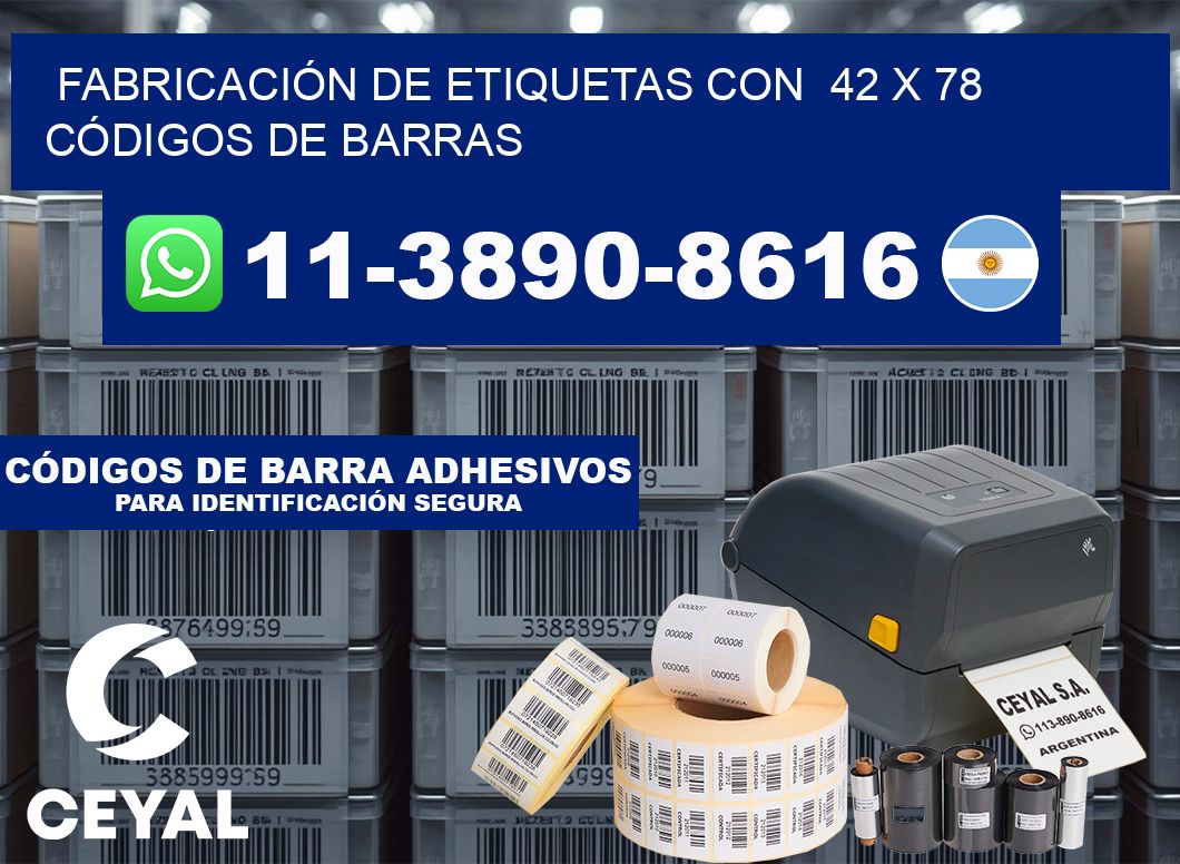 FABRICACIÓN DE ETIQUETAS CON 42 x 78 CÓDIGOS DE BARRAS