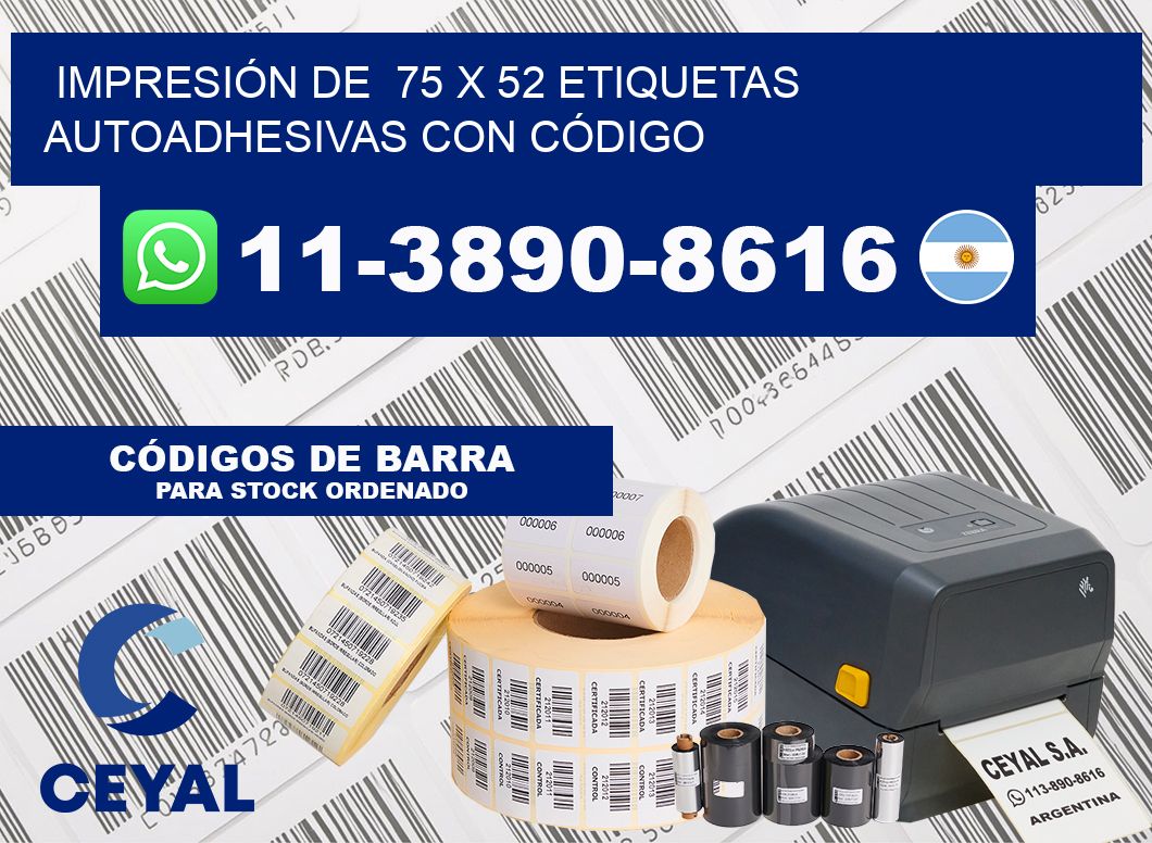IMPRESIÓN DE  75 x 52 ETIQUETAS AUTOADHESIVAS CON CÓDIGO