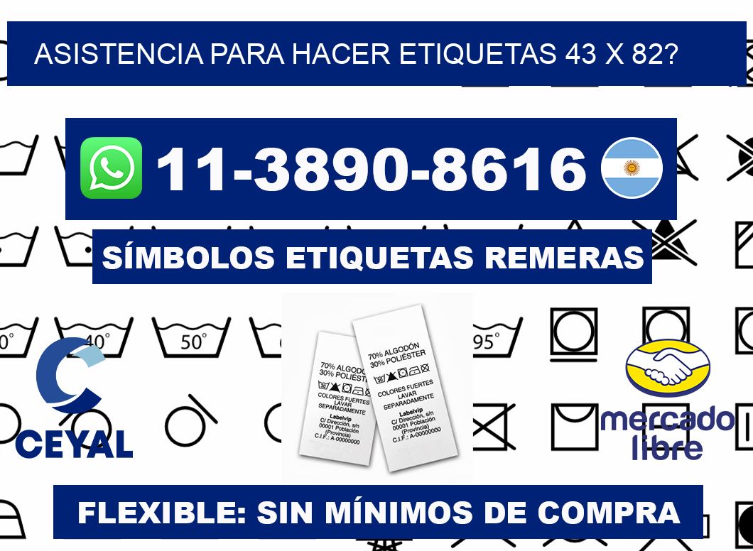 asistencia para hacer etiquetas 43 x 82?