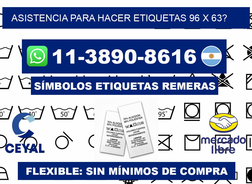 asistencia para hacer etiquetas 96 x 63?
