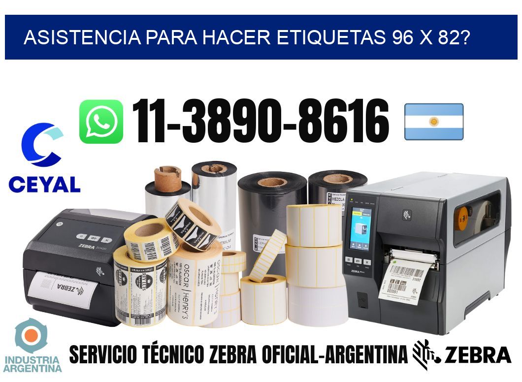 asistencia para hacer etiquetas 96 x 82?