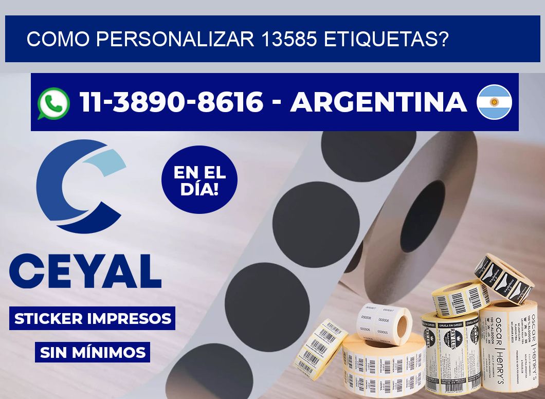 como personalizar 13585 etiquetas?