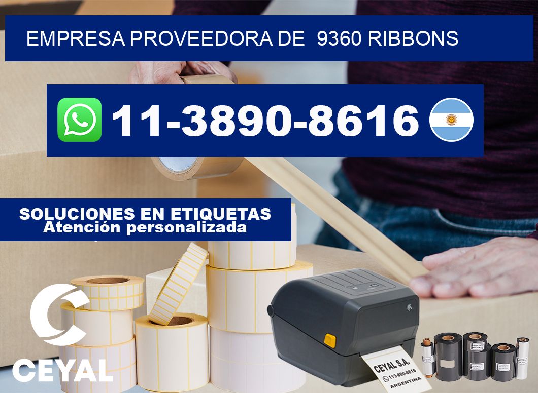 empresa proveedora de  9360 ribbons