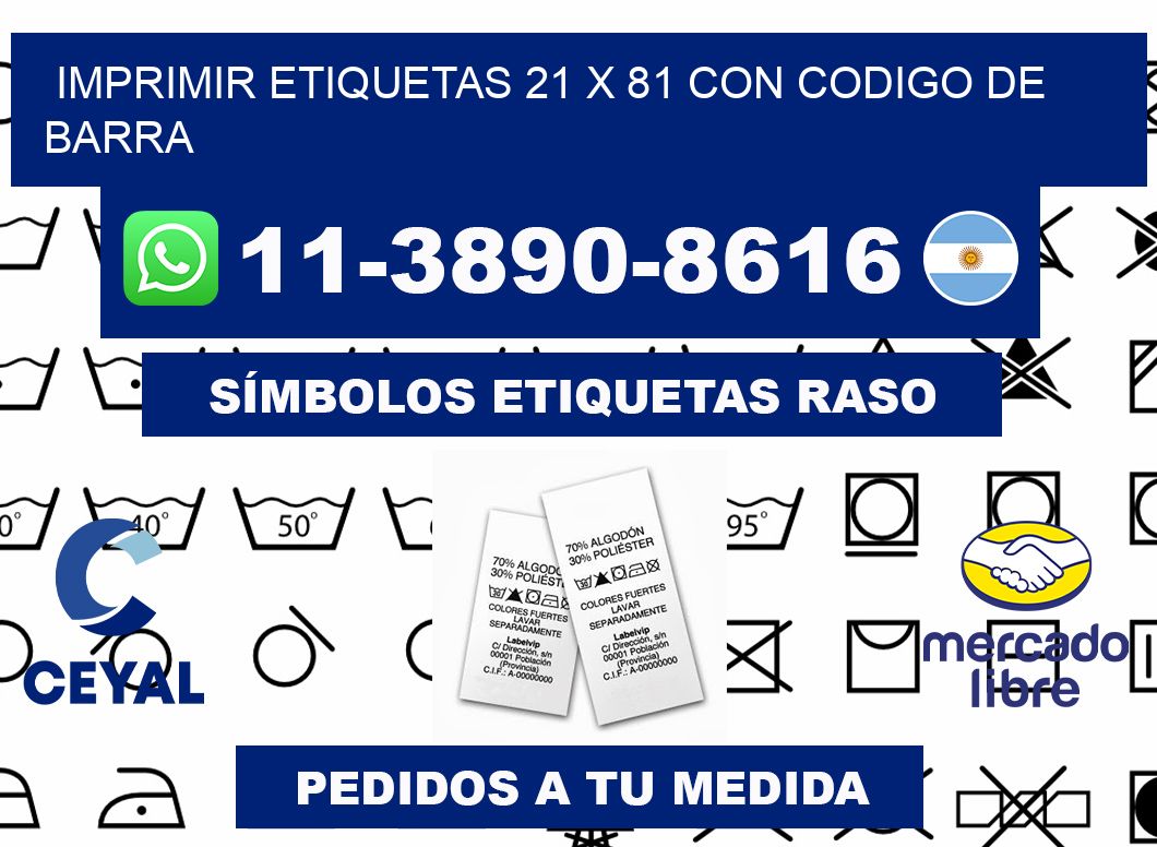 imprimir etiquetas 21 x 81 con codigo de barra