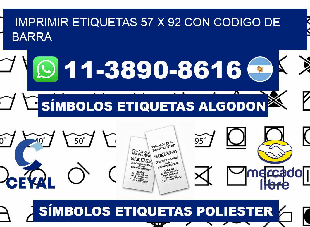 imprimir etiquetas 57 x 92 con codigo de barra