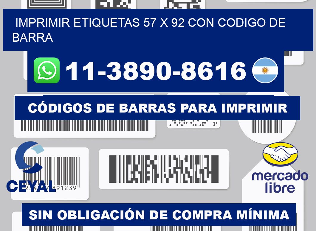 imprimir etiquetas 57 x 92 con codigo de barra