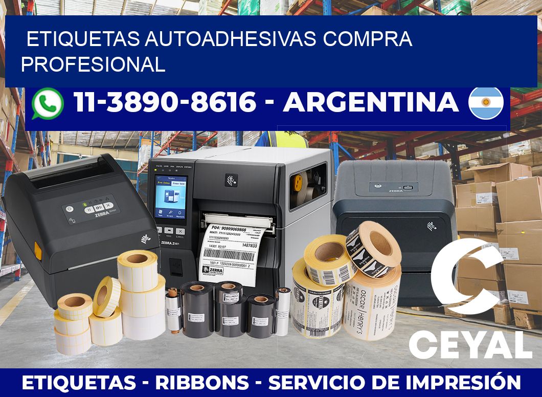 ETIQUETAS AUTOADHESIVAS Compra profesional