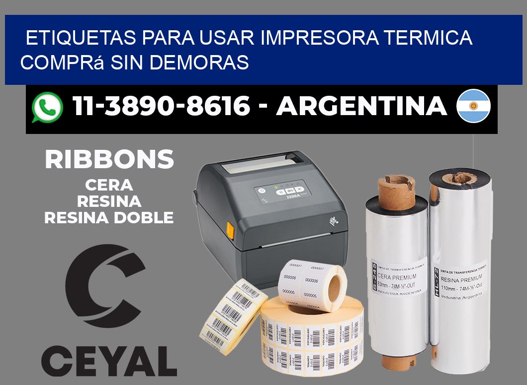 ETIQUETAS PARA USAR IMPRESORA TERMICA Comprá sin demoras
