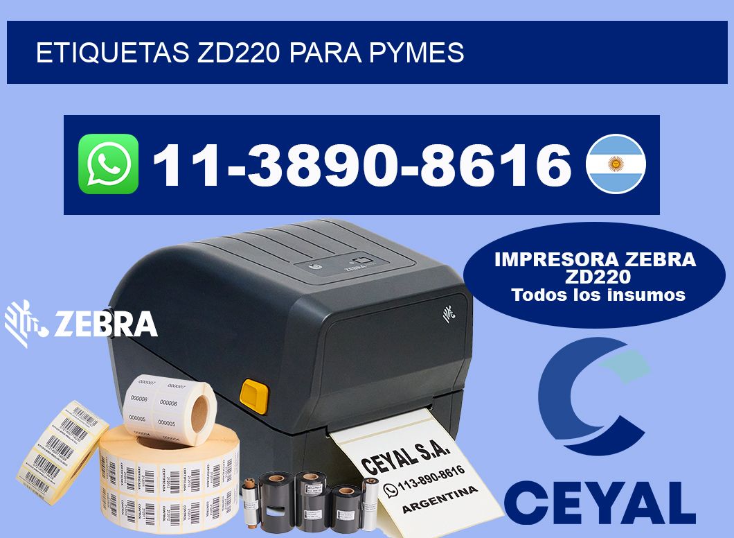 ETIQUETAS ZD220 PARA PYMES