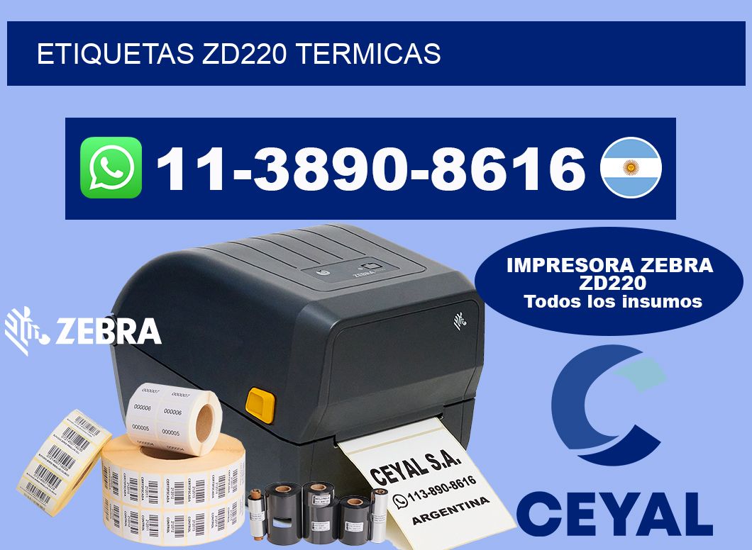 ETIQUETAS ZD220 Termicas