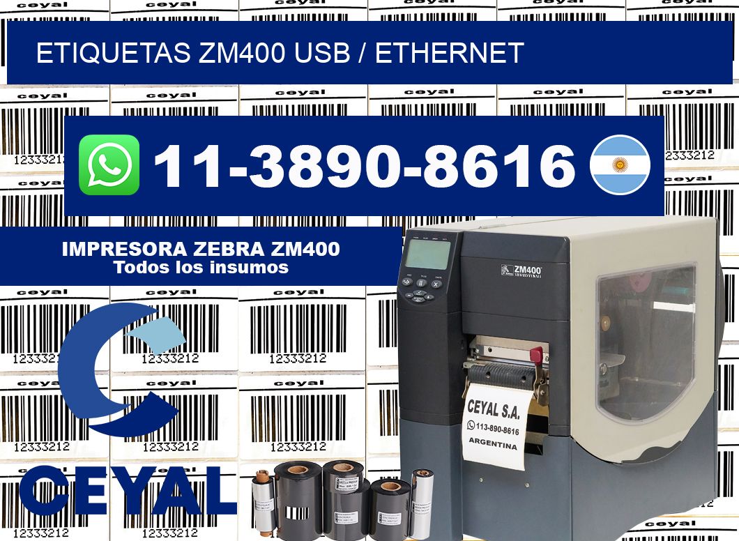 ETIQUETAS ZM400 USB / ETHERNET