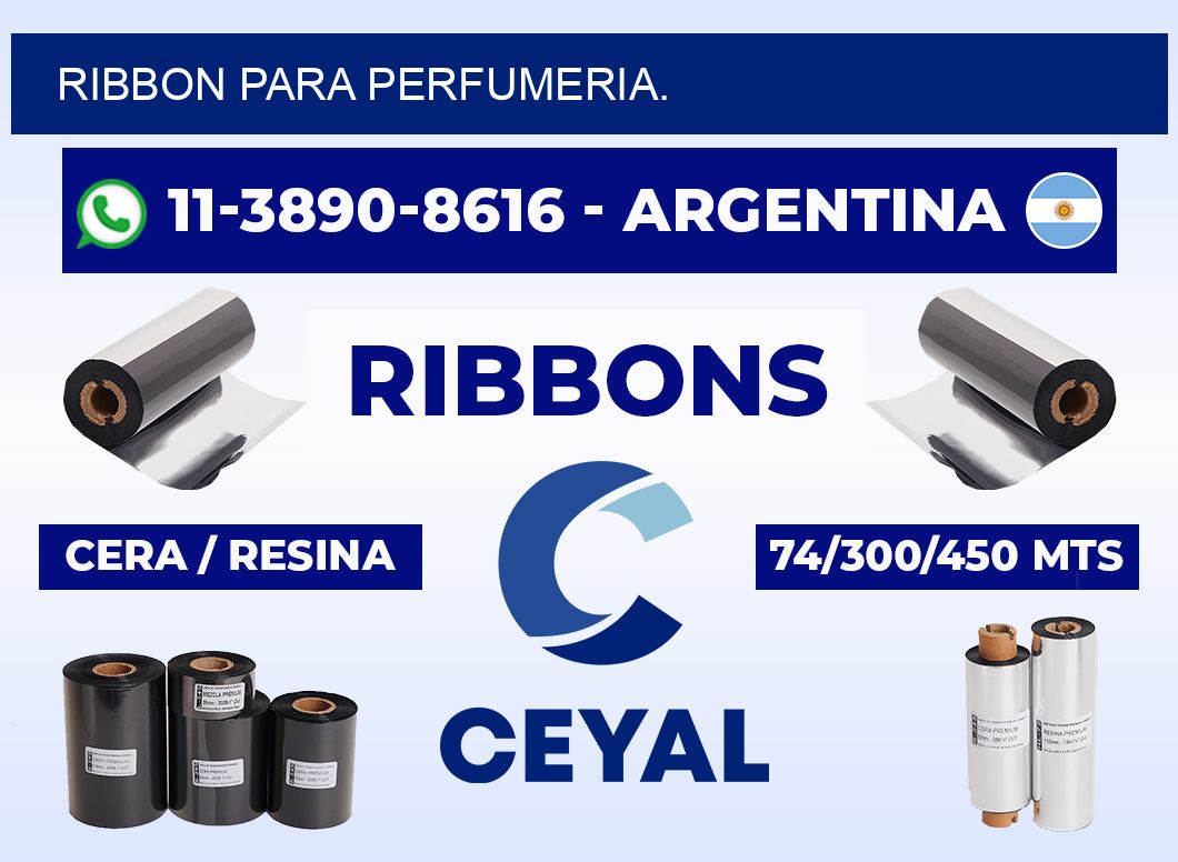 RIBBON PARA PERFUMERIA.