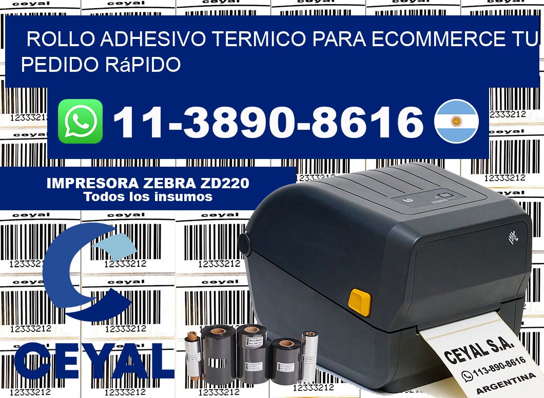 ROLLO ADHESIVO TERMICO PARA ECOMMERCE Tu pedido rápido