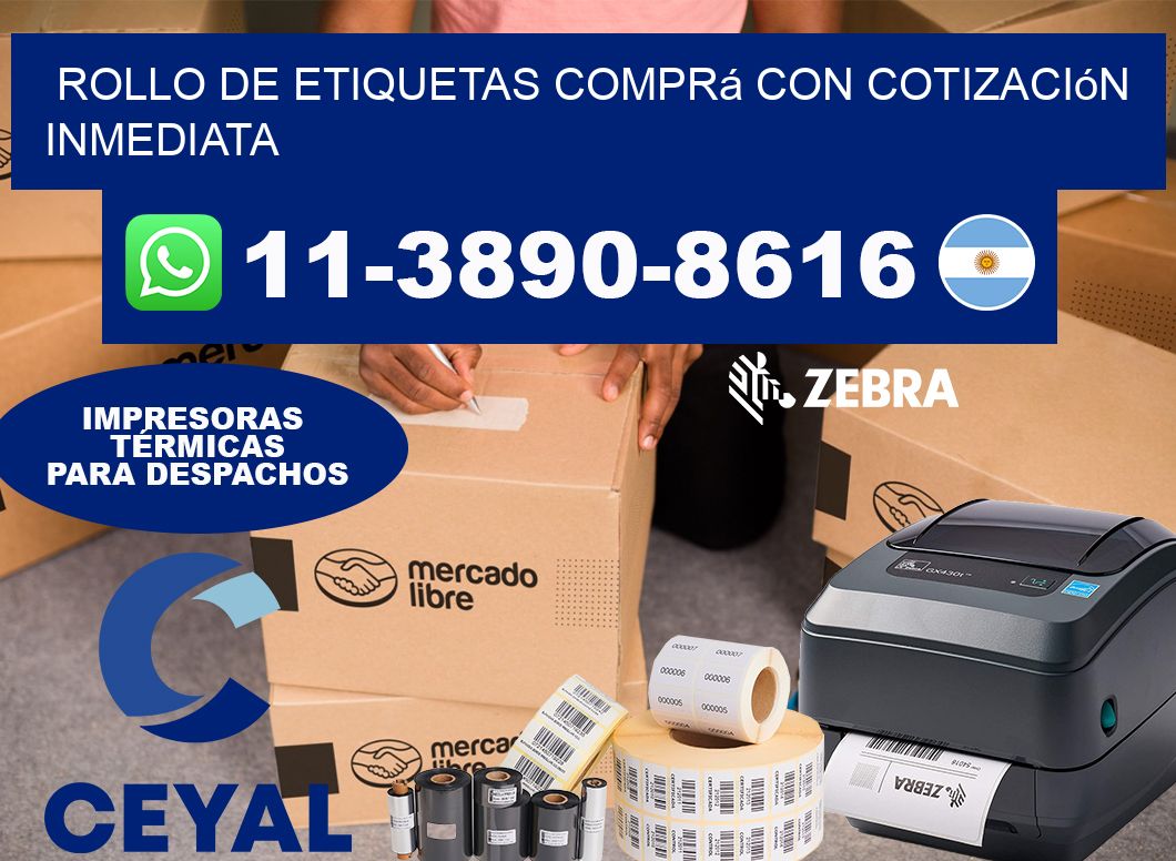ROLLO DE ETIQUETAS Comprá con cotización inmediata
