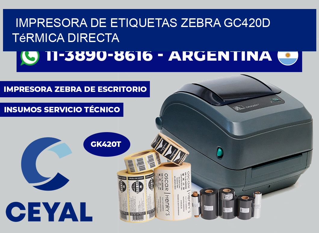impresora de etiquetas zebra GC420D térmica directa