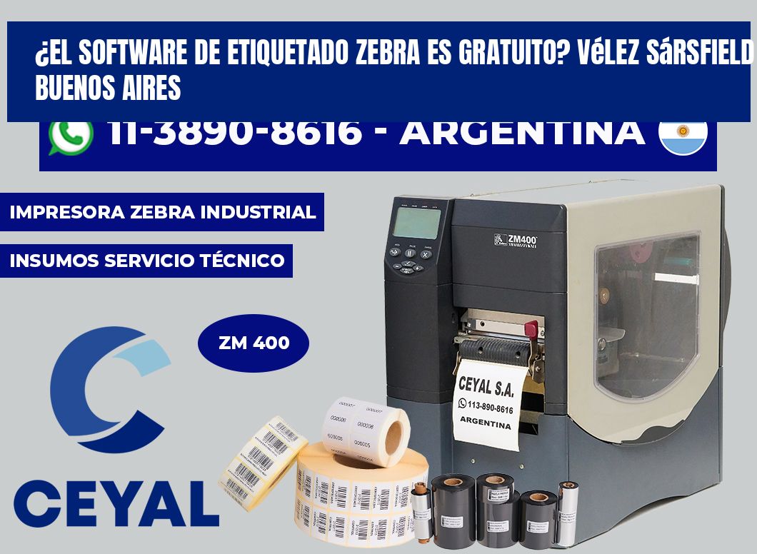 ¿El software de etiquetado Zebra es gratuito? Vélez Sársfield Buenos Aires