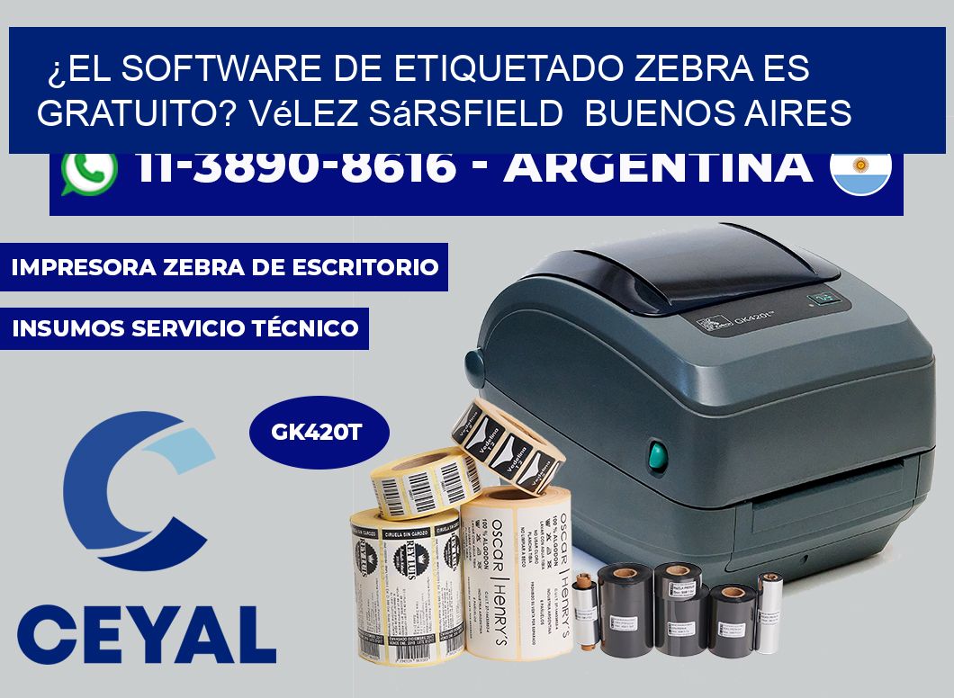 ¿El software de etiquetado Zebra es gratuito? Vélez Sársfield Buenos Aires