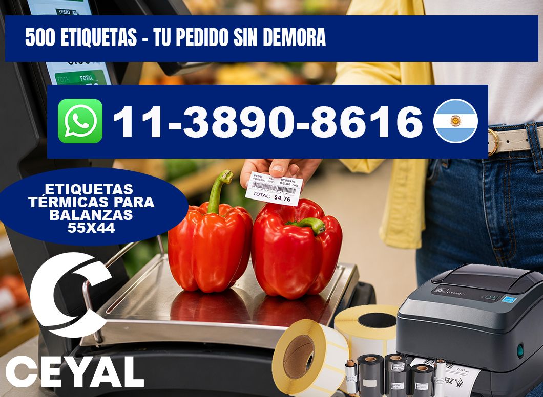 500 ETIQUETAS - Tu pedido sin demora